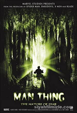 Man-Thing (2005) Filmi Türkçe Dublaj/Altyazılı Full izle