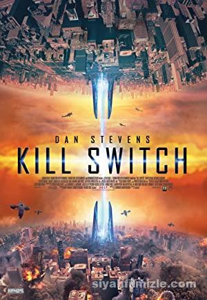 Ölüm Anahtarı izle | Kill Switch izle (2017)