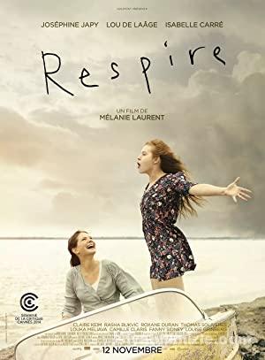 Respire (2014) Filmi Full HD izle