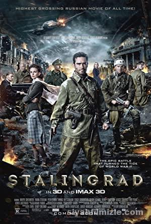 Stalingrad 2013 Filmi Türkçe Dublaj Altyazılı Full izle