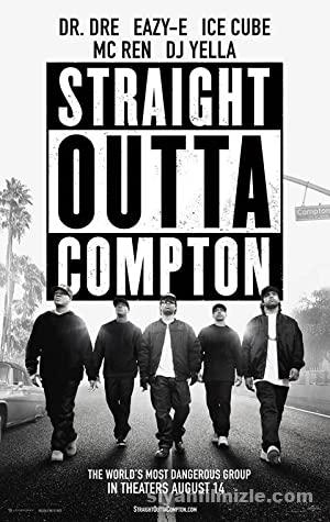 Straight Outta Compton (2015) Türkçe Dublaj/Altyazılı izle