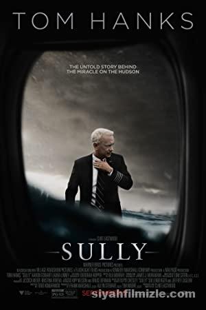 Sully (2016) Türkçe Dublaj Filmi Full 1080p izle