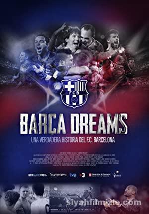 Barça Dreams 2015 Filmi Türkçe Dublaj Altyazılı Full izle
