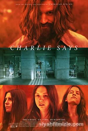 Charlie Says 2018 Filmi Türkçe Dublaj Altyazılı Full izle