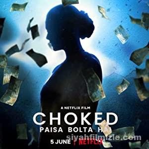 Choked: Paisa Bolta Hai 2020 Filmi Türkçe Altyazılı izle
