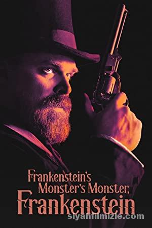 Frankenstein’s Monster’s Monster, Frankenstein (2019) Filmi Full izle