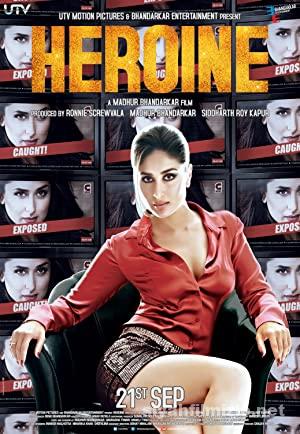 Heroine (2012) Filmi Full izle