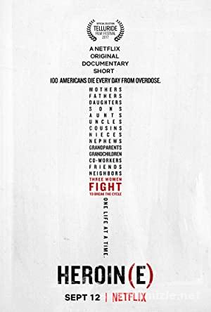 Heroin(e) (2017) Filmi Full izle
