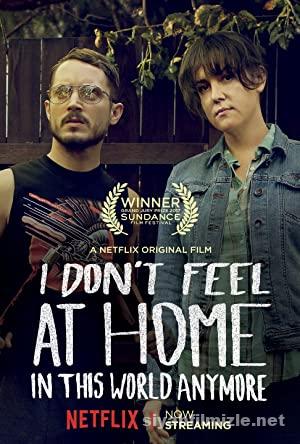 I Don’t Feel at Home in This World Anymore (2017) Filmi Full izle