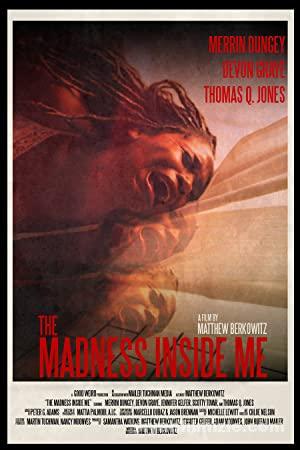 Madness Inside Me 2020 Filmi Türkçe Dublaj Altyazılı izle