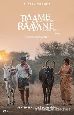 Raame Aandalum Raavane Aandalum (2021) Filmi Full izle