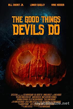 The Good Things Devils Do 2021 Filmi Türkçe Altyazılı izle