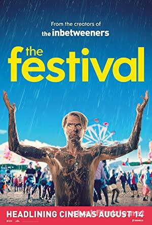 Festival (The Festival) 2018 Türkçe Dublaj Filmi Full izle