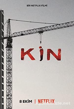 Kin (2021) Yerli Filmi Sansürsüz Full izle