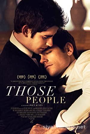 O İnsanlar (Those People) 2015 Filmi Full izle