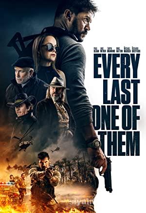 Every Last One of Them (2021) Türkçe Altyazılı Full izle