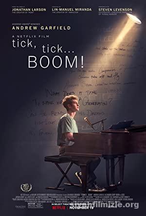 Tick, Tick… Boom! 2021 Filmi Türkçe Dublaj Full izle