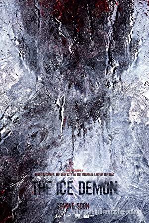 Buz İblisi (The Ice Demon) 2021 Filmi Türkçe Altyazılı Full izle