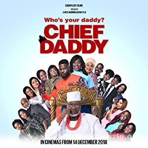 Chief Daddy 2018 Filmi Türkçe Dublaj Altyazılı Full izle