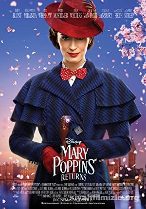 Mary Poppins Sihirli Dadı 2018 Türkçe Dublaj Full izle