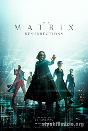 Matrix: Diriliş 2021 Filmi Türkçe Dublaj Altyazılı Full izle