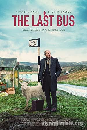 The Last Bus 2021 Filmi Türkçe Dublaj Altyazılı Full izle