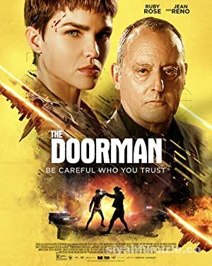 The Doorman 2020 Filmi Türkçe Dublaj Altyazılı Full izle