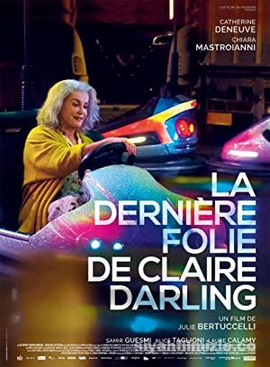 Claire Darling’in Son Çılgınlığ 2018 Türkçe Dublaj Film izle