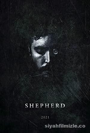 Shepherd 2021 Filmi Türkçe Altyazılı Full 4k izle