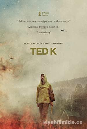 Ted K 2022 Filmi Türkçe Altyazılı Full 4k izle