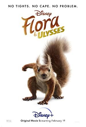 Flora ile Ulysses 2021 Filmi Türkçe Dublaj Altyazılı Full izle
