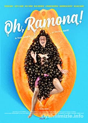 Oh, Ramona! 2019 Filmi Türkçe Dublaj Altyazılı Full izle