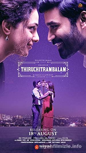 Thiruchitrambalam 2022 Filmi Türkçe Altyazılı Full izle