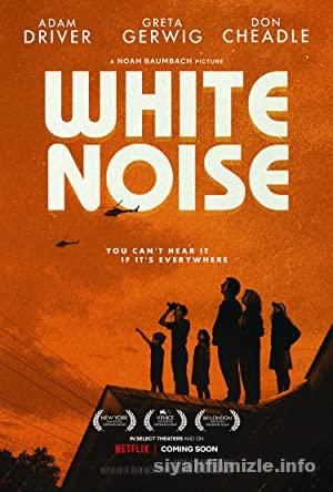 Beyaz Gürültü 2022 Filmi Türkçe Dublaj Altyazılı Full izle