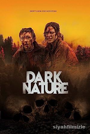 Dark Nature 2022 Filmi Türkçe Dublaj Altyazılı Full izle