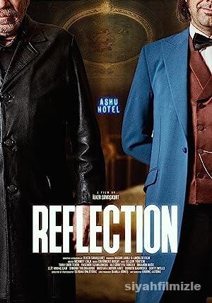 Reflection 2021 Yerli Filmi Full Sansürsüz izle