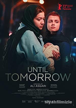 Until Tomorrow 2022 Filmi Türkçe Dublaj Altyazılı Full izle