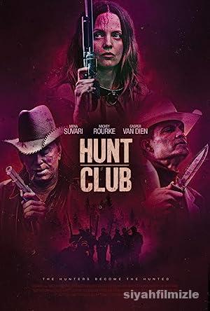 Hunt Club 2022 Filmi Türkçe Dublaj Altyazılı Full izle