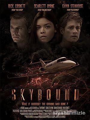 Skybound 2017 Filmi Türkçe Dublaj Altyazılı Full izle