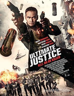 Ultimate Justice 2017 Filmi Türkçe Dublaj Full izle