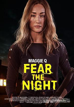 Fear the Night 2023 Filmi Türkçe Dublaj Altyazılı Full izle