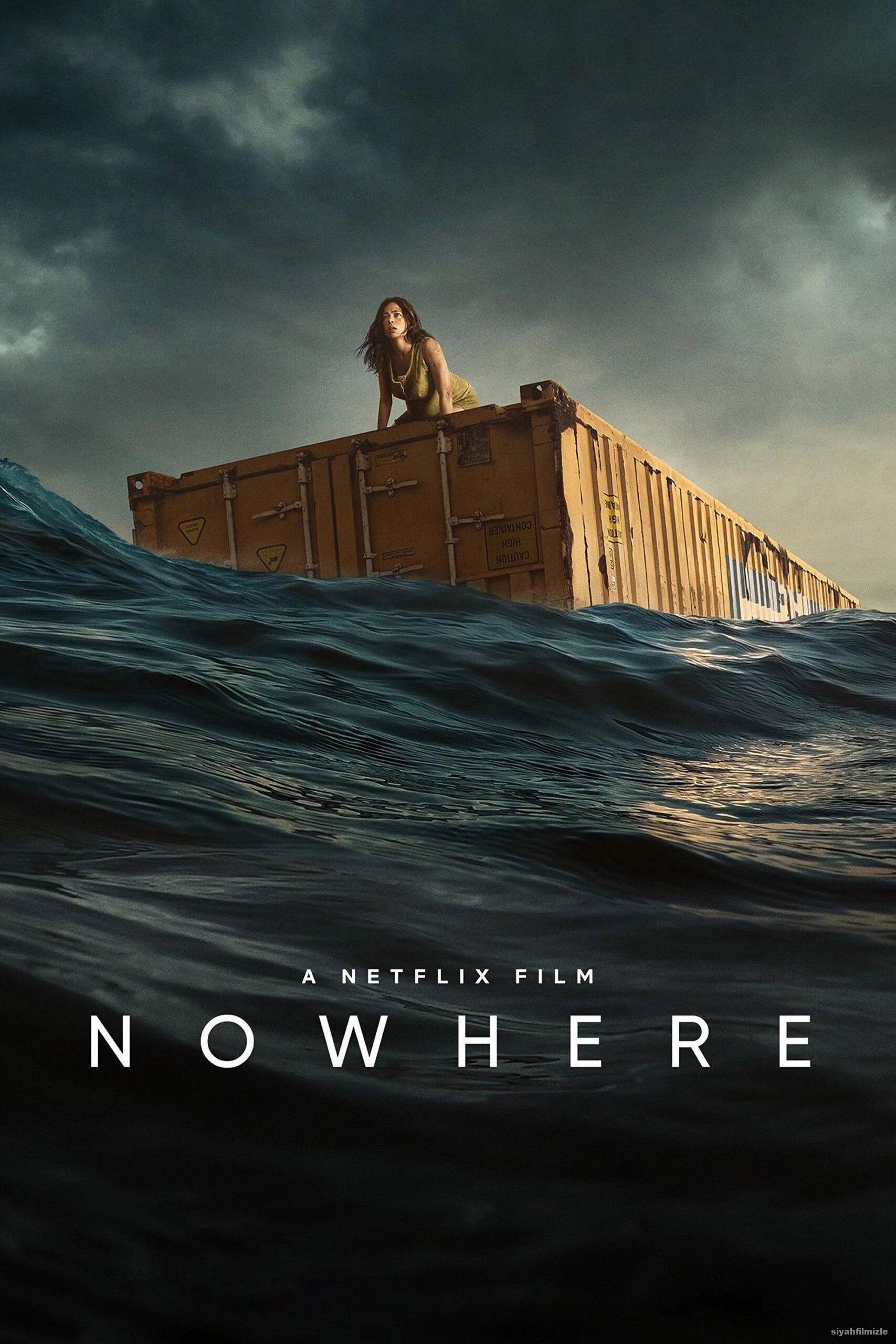 Nowhere 2023 Filmi Türkçe Dublaj Altyazılı Full izle