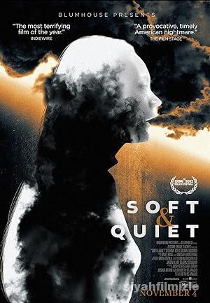 Soft & Quiet 2022 Filmi Türkçe Dublaj Altyazılı Full izle