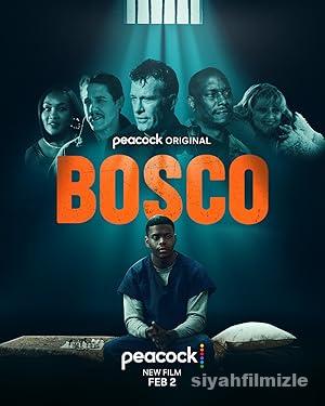 Bosco 2024 Filmi Türkçe Dublaj Altyazılı Full izle