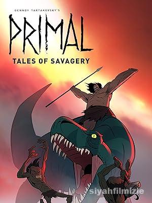 Primal: Tales of Savagery 2019 Filmi Türkçe Altyazılı izle