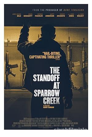 The Standoff at Sparrow Creek 2018 Filmi Türkçe Full izle
