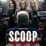 Atlatma (Scoop) 2024 Filmi Türkçe Dublaj Altyazılı Full izle