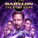 Babylon 5: The Road Home 2023 Filmi Türkçe Dublaj Full izle