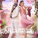 Balayımsı (Honeymoonish) 2024 Filmi Türkçe Dublaj Full izle