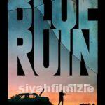 İntikam (Blue Ruin) 2013 Filmi Türkçe Dublaj Altyazılı izle